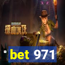 bet 971